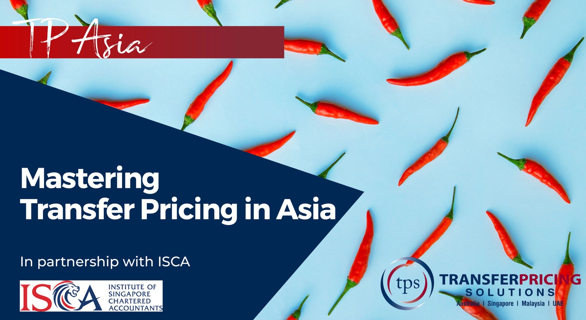 Transfer Pricing Solutions ASIA WEBINAR Staying Ahead of Transfer Pricing Trends & Developments